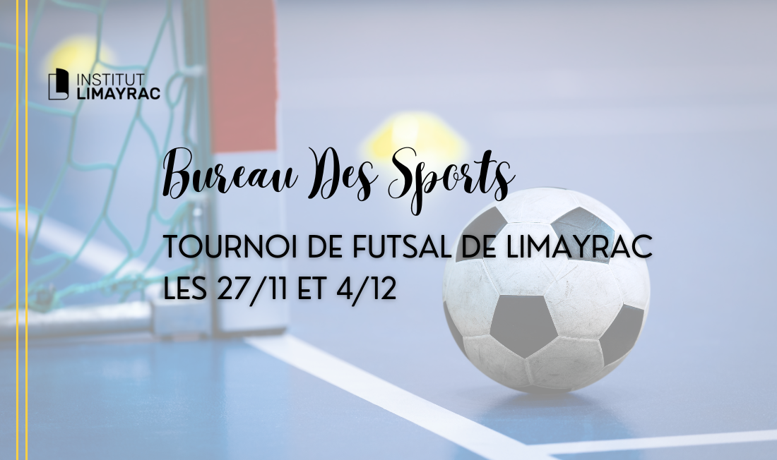 L'Institut Limayrac organise un tournoi de futsal les 27/11 et 4/12 2023